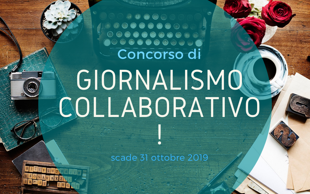 Concorso di giornalismo collaborativo!