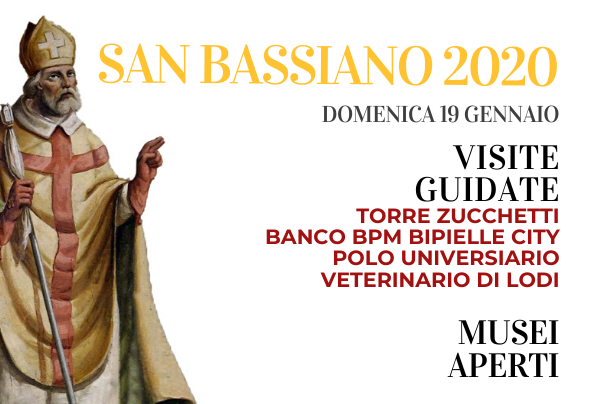 19 gennaio:Festa di San Bassiano, Patrono della città